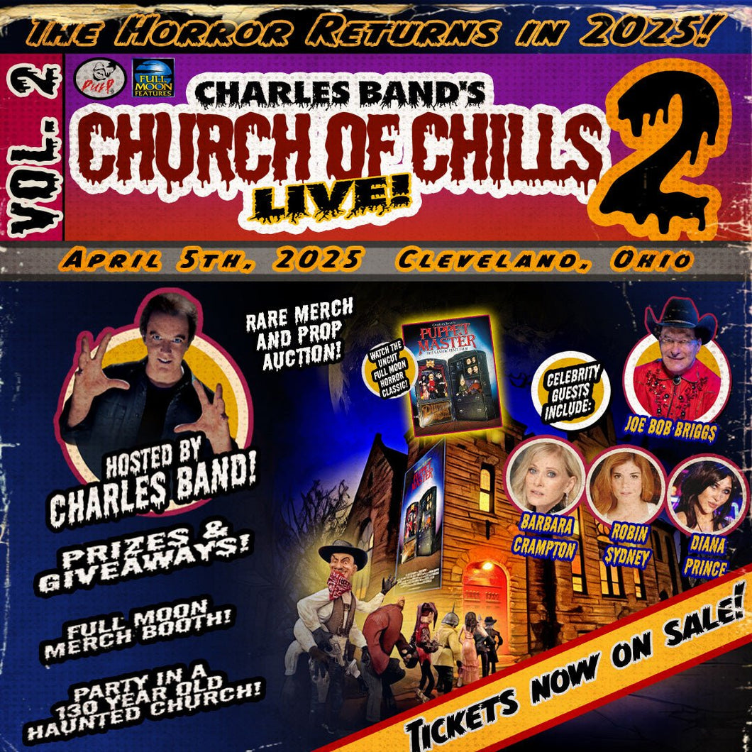 Charles Band's Church of Chills 2 | Live Event! 4/5/25 in Cleveland, OH