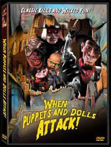 When Puppets and Dolls Attack! DVD - Media